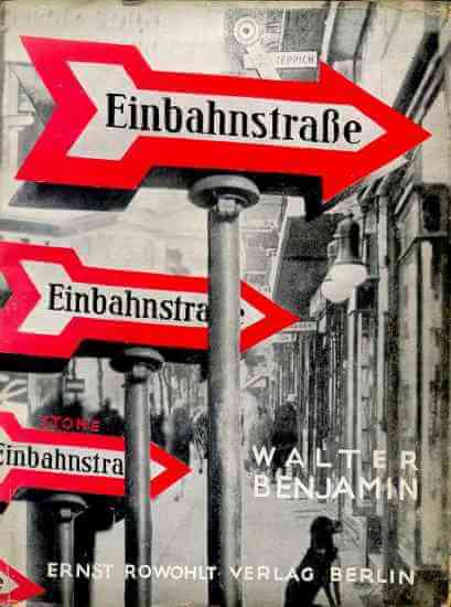 einbahnstraße - Walter Benjamin