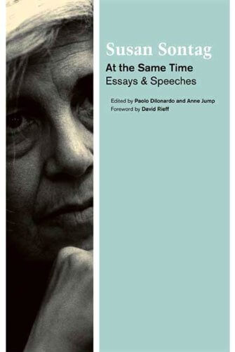 At The Same Time - Susan Sontag
